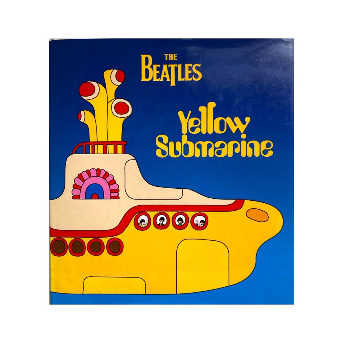 The Beatles Yellow Submarine, First Edition, 2004 – Colourful Fable