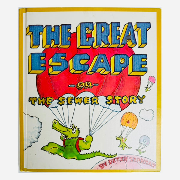 The Great Escape by Peter Lippmann, First Edition Second Impression