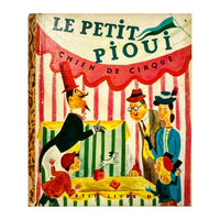 Le Petit Pioui, Chien de Cirque, 1951