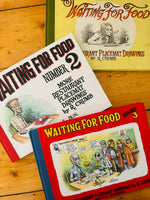 Robert Crumb’s Waiting for Food No. 1-3, First Editions, 1995, 2000, 2003