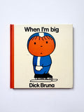 When I’m Big, First Edition, 1981