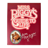 Miss Piggy’s Guide to Life, First Edition, 1981