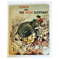 Sujata and the Wild Elephant