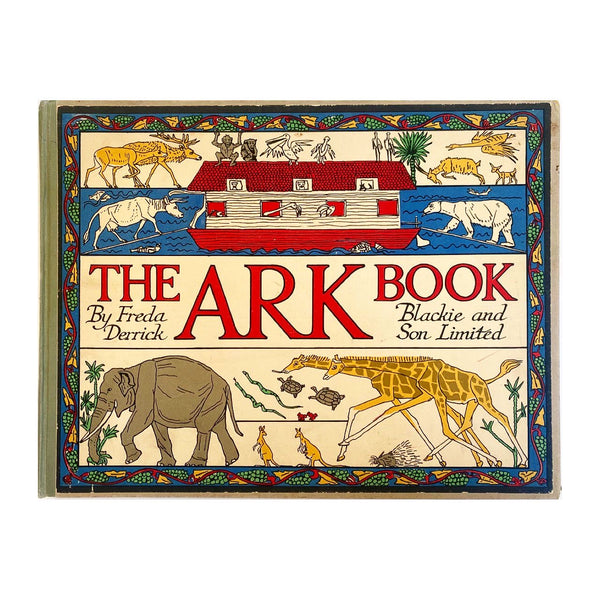 The Ark Book, First Edition, 1920s