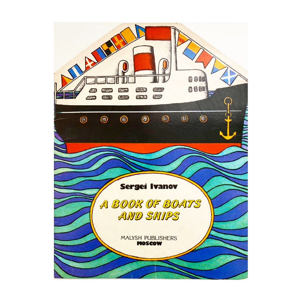A Book of Boats and Ships, 1982