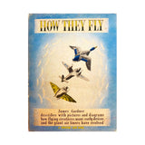 How They Fly, 1939