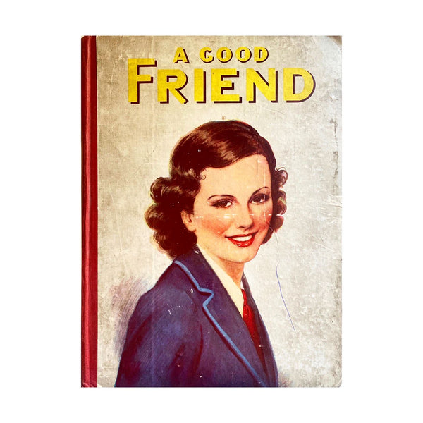 A Good Friend, 1930s